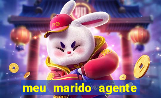 meu marido agente secreto completo
